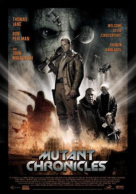 麻豆传媒映画《变异编年史 Mutant Chronicles》免费在线观看